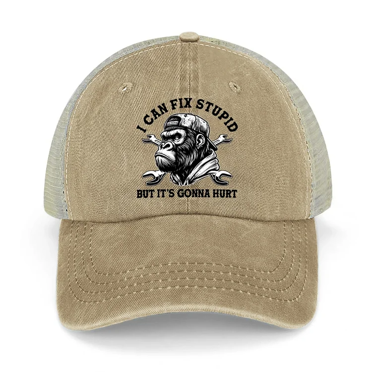 I Can Fix Stupid But It's Gonna Hurt Trucker Caps