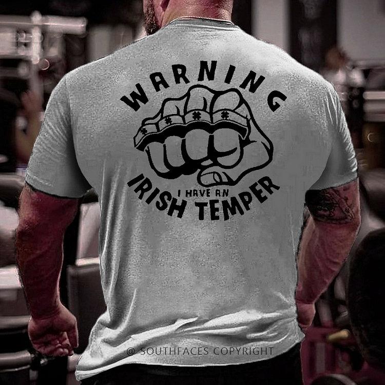 Warning I Have An Irish Temper Funny St. Patrick's Day T-shirt