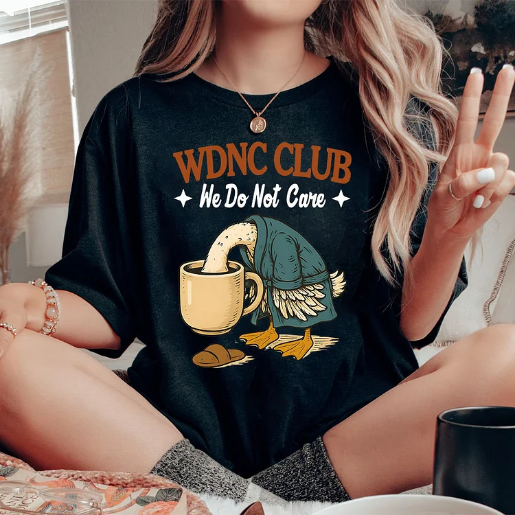 Menopause Mood WDNC Duck  T-Shirt, Sweatshirt, Hoodie