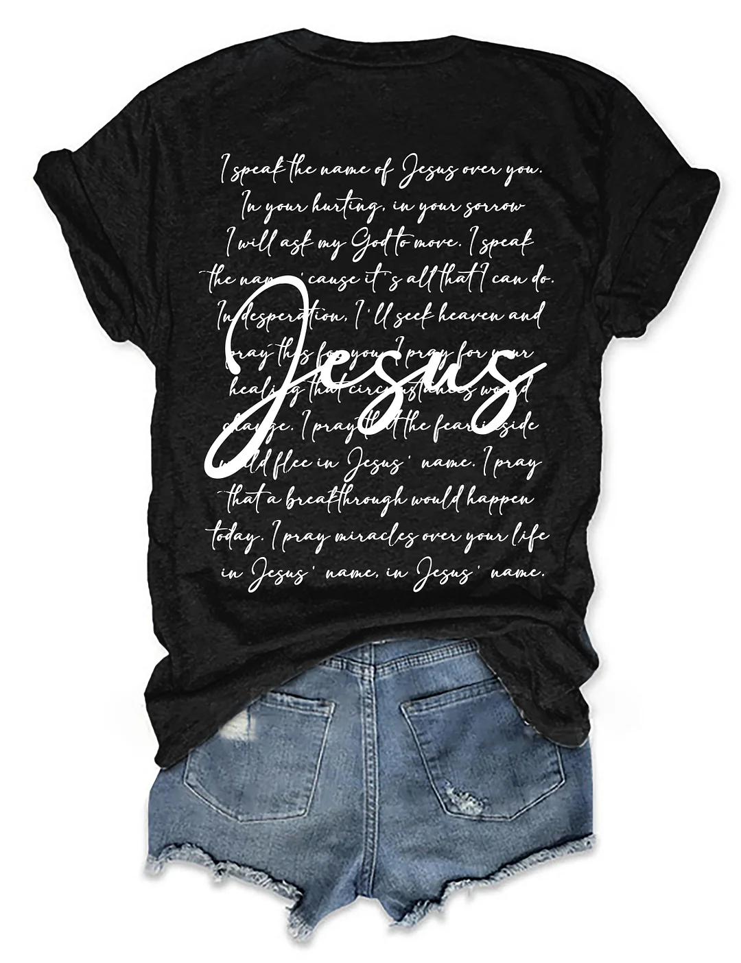 I Speak The Name Of Jesus T-shirt