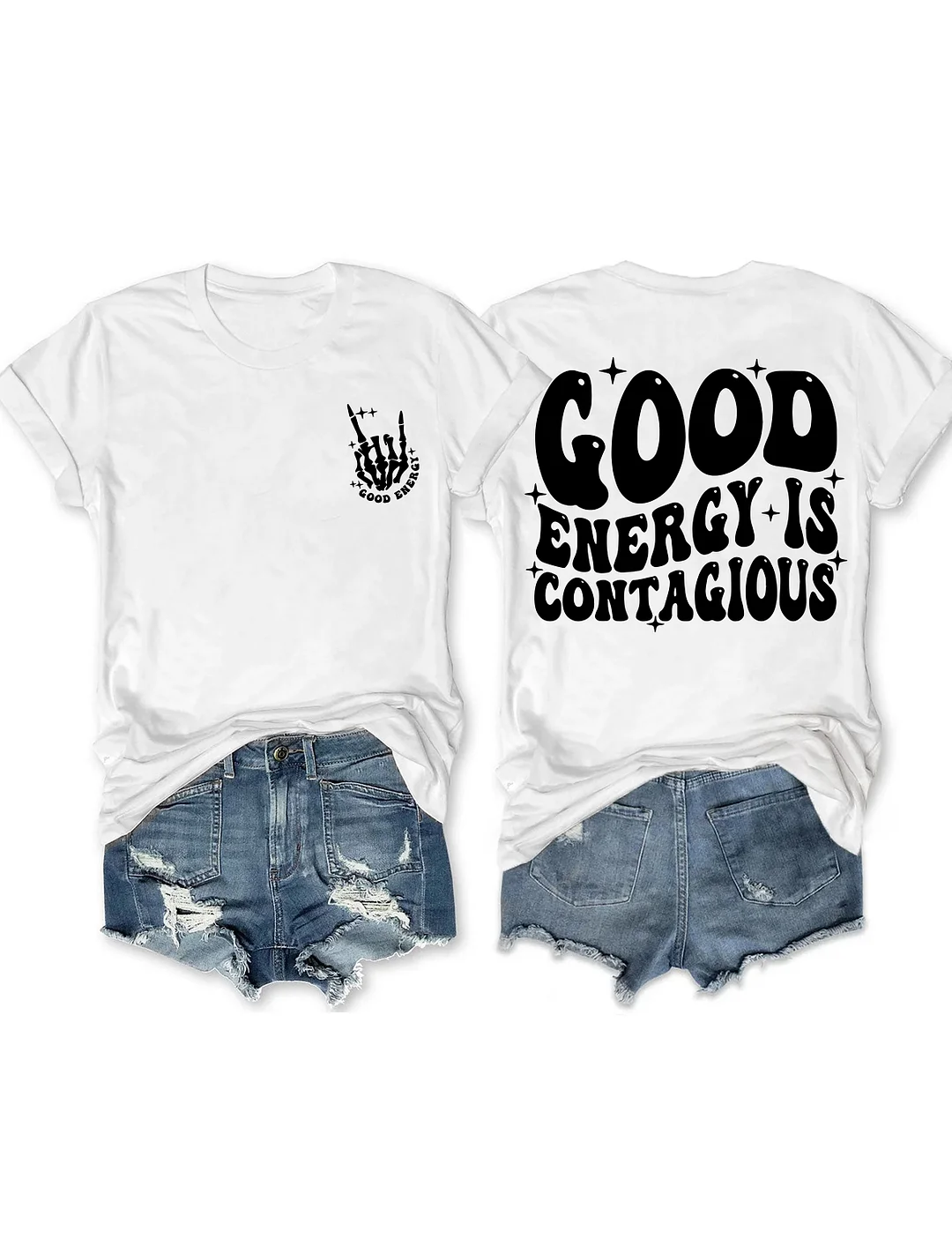 Good Energy is Contagious T-shirt