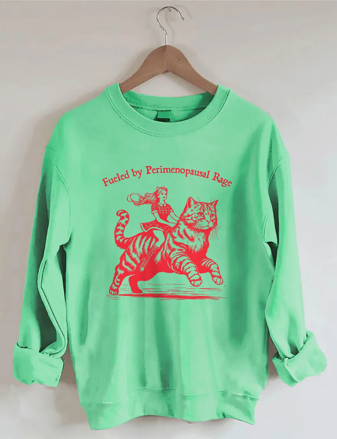 Fueled By Perimenopausal Rage Sweatshirt