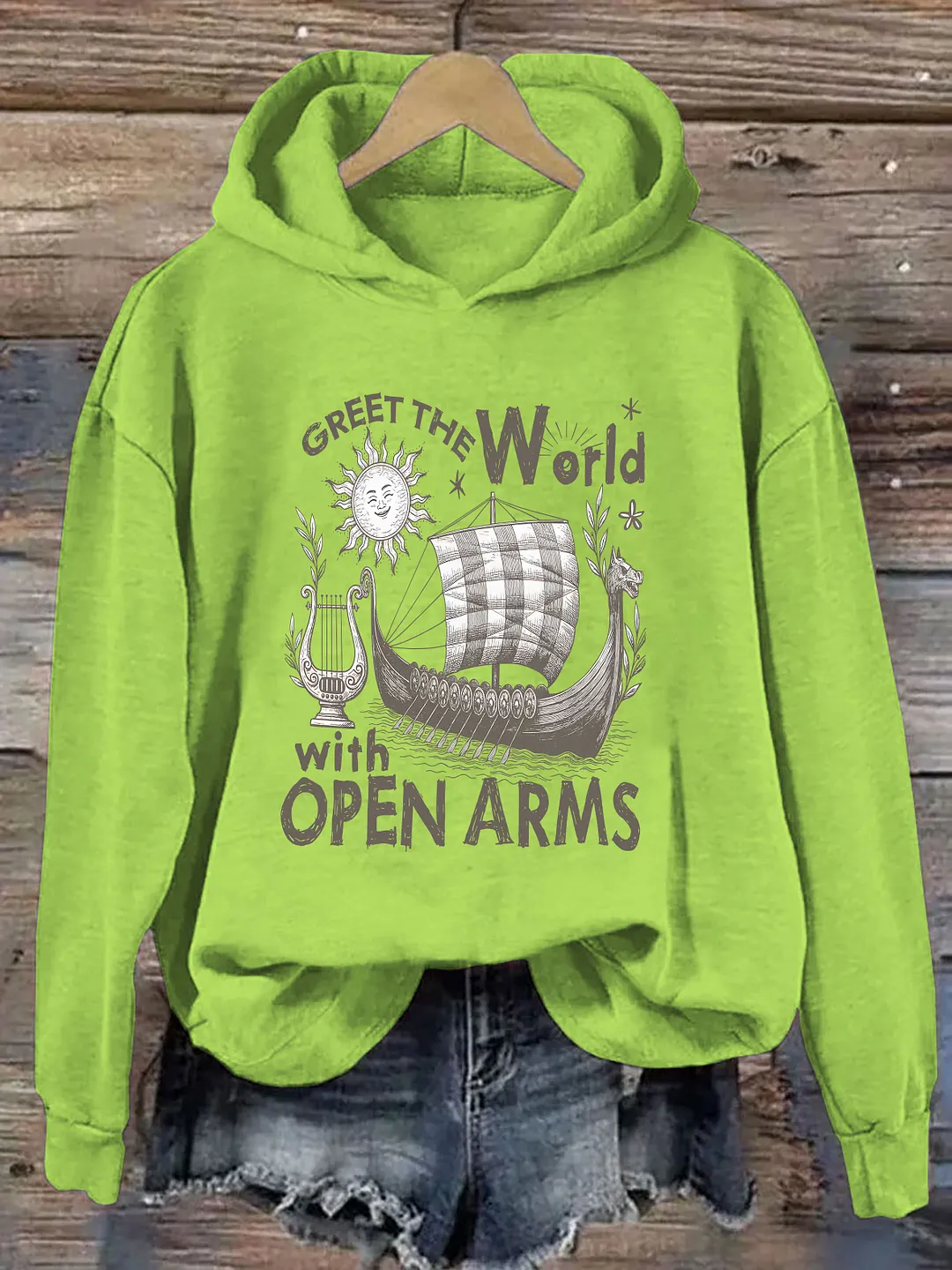 Greet the World With Open Arms Hoodie