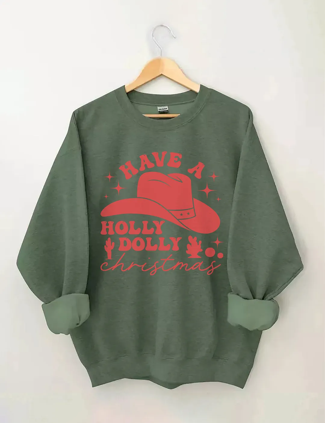 Have A Holly Dolly Funny Christmas Sweatshirt