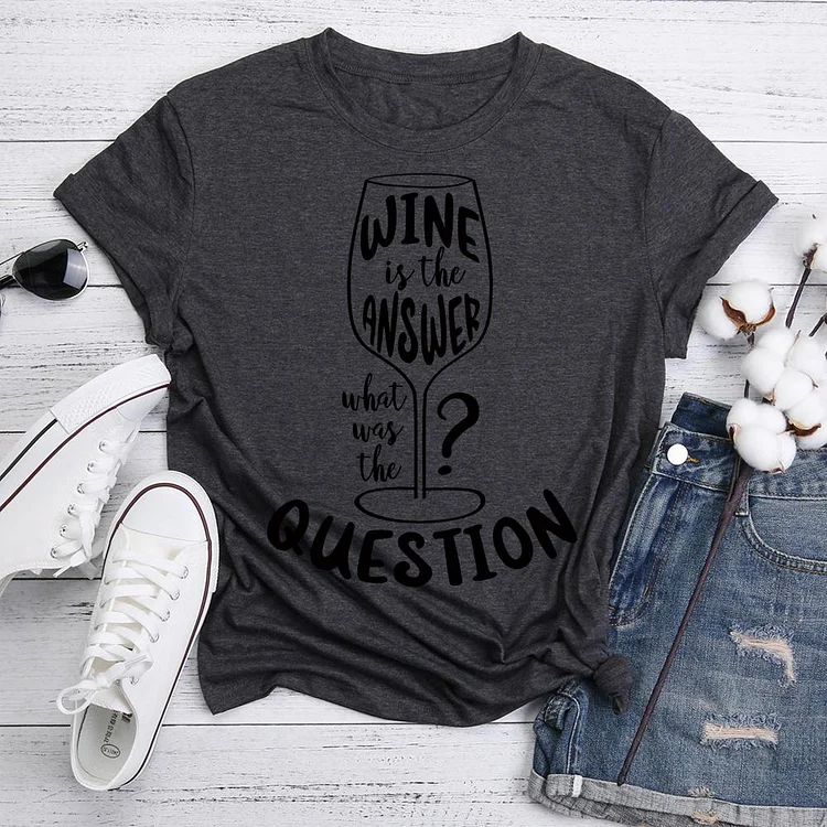 Funny Wine Quote  T-Shirt Tee-05596-Annaletters