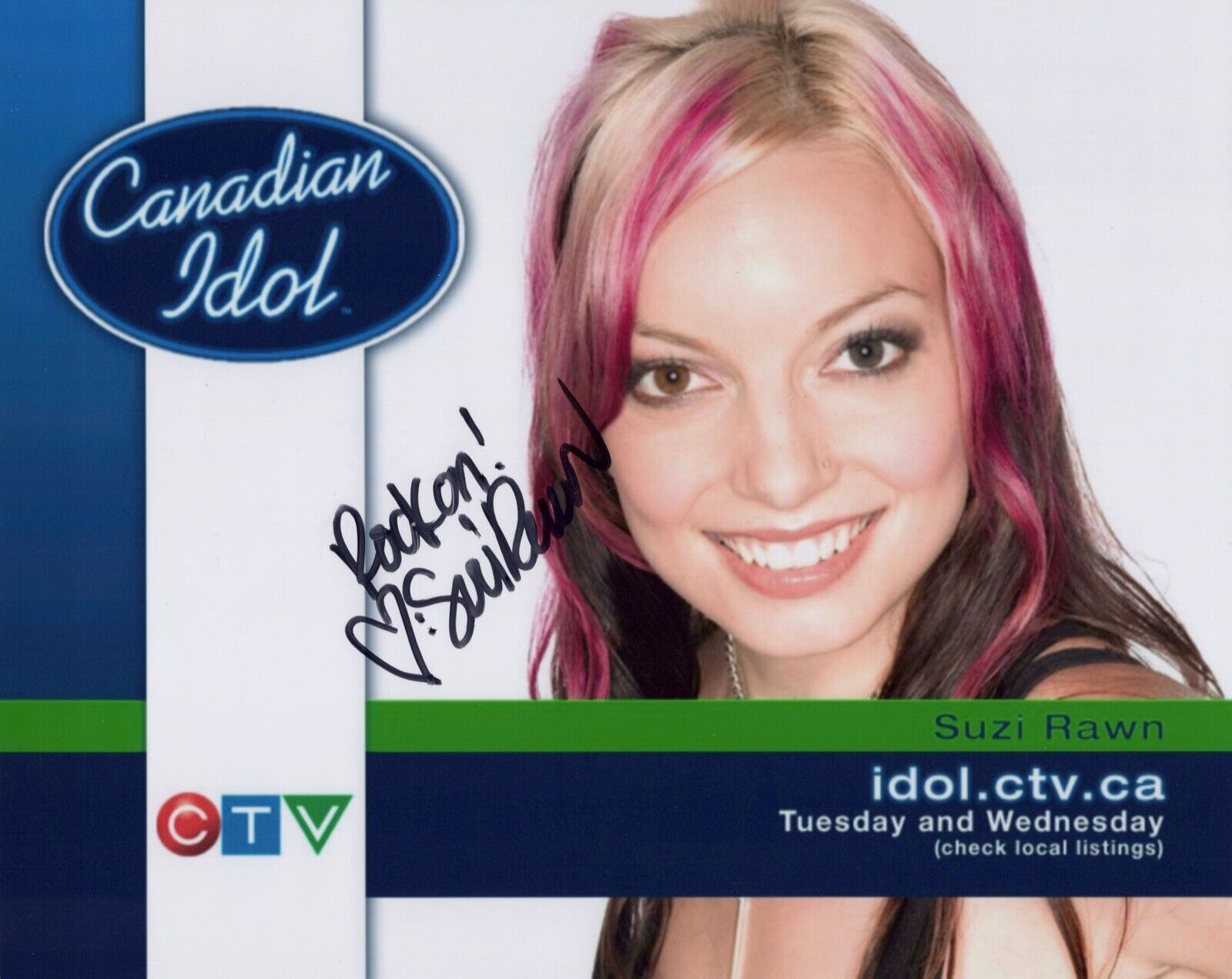 SUZI RAWN signed Autographed CANADIAN IDOL SEASON 3 8X10 Photo Poster painting a SINGER - COA