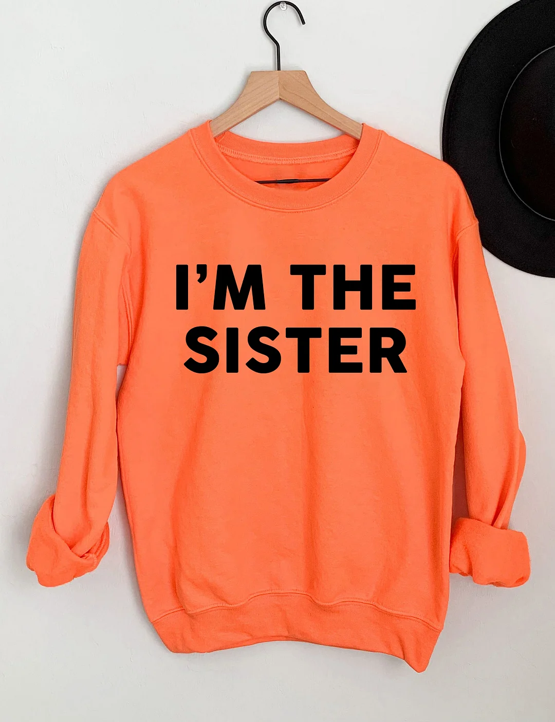 Back Off I Have A Crazy Sister Sweatshirt