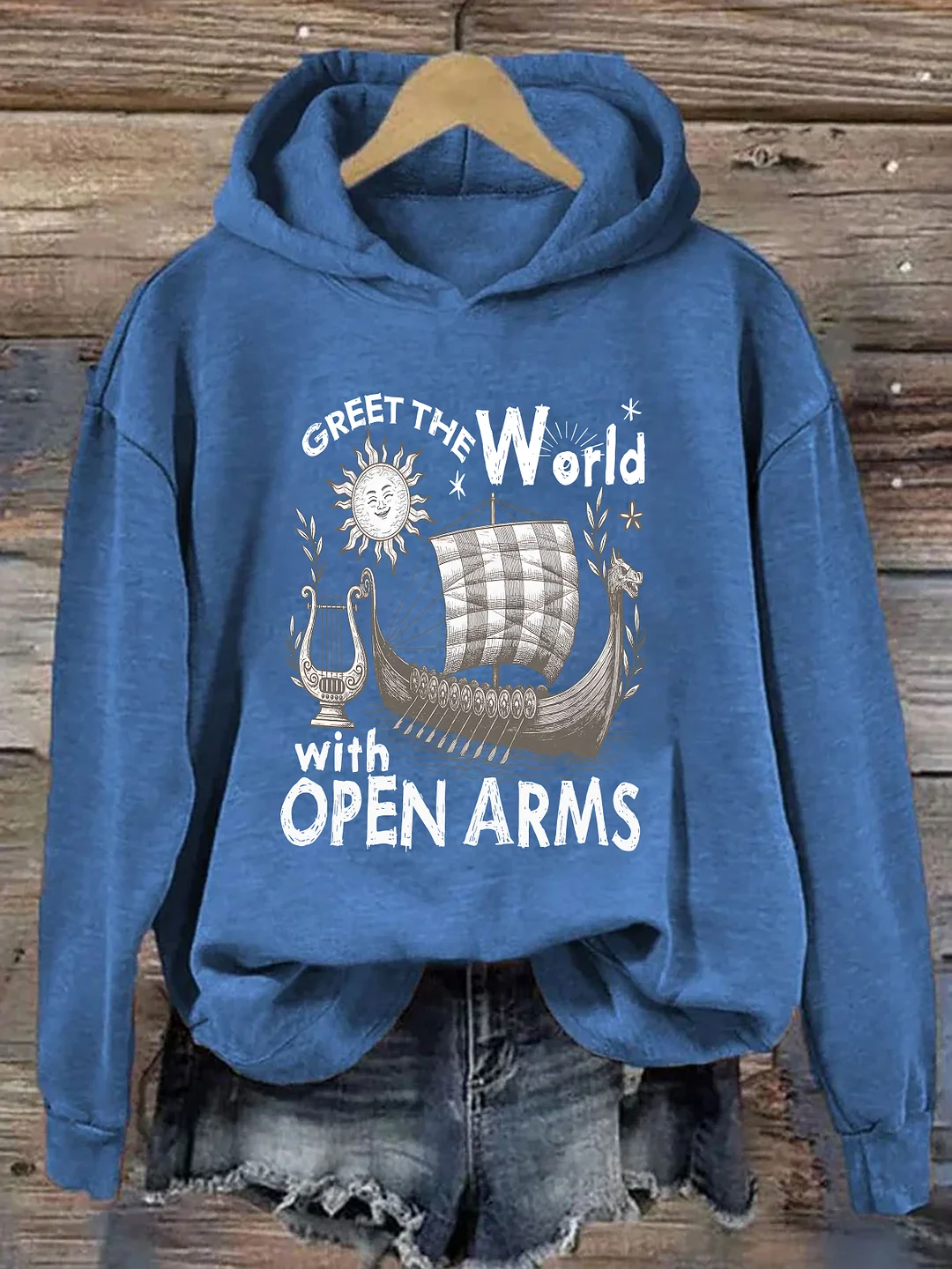 Greet the World With Open Arms Hoodie