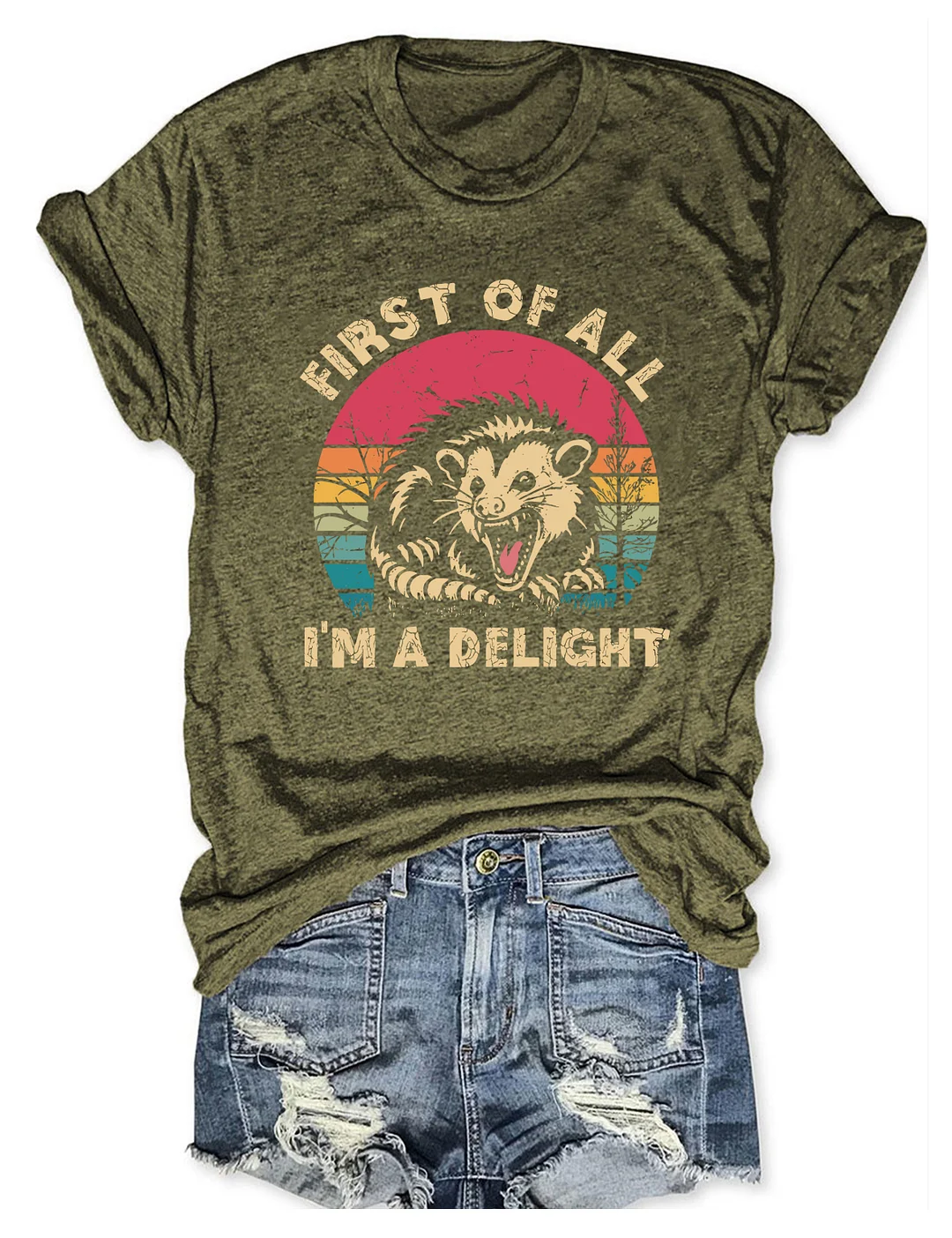 First Of All I'm A Delight T-Shirt