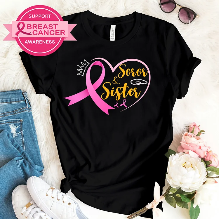 Breast Cancer Soror & Sister T-shirt