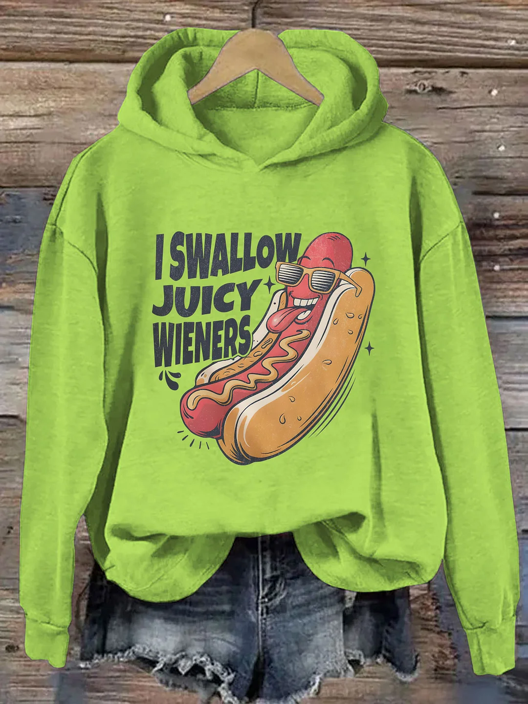 I Swallow Juicy Wieners Hoodie