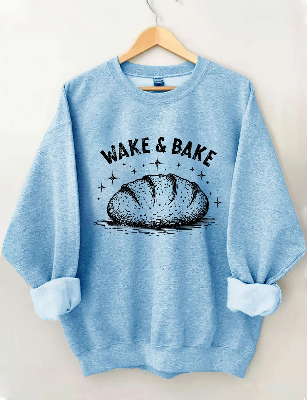 Wake & Bake Funny Sourdough Sweatshirt