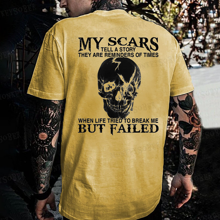 My Scars Tell A Story They Are Reminders Of Times Monkey T-shirt
