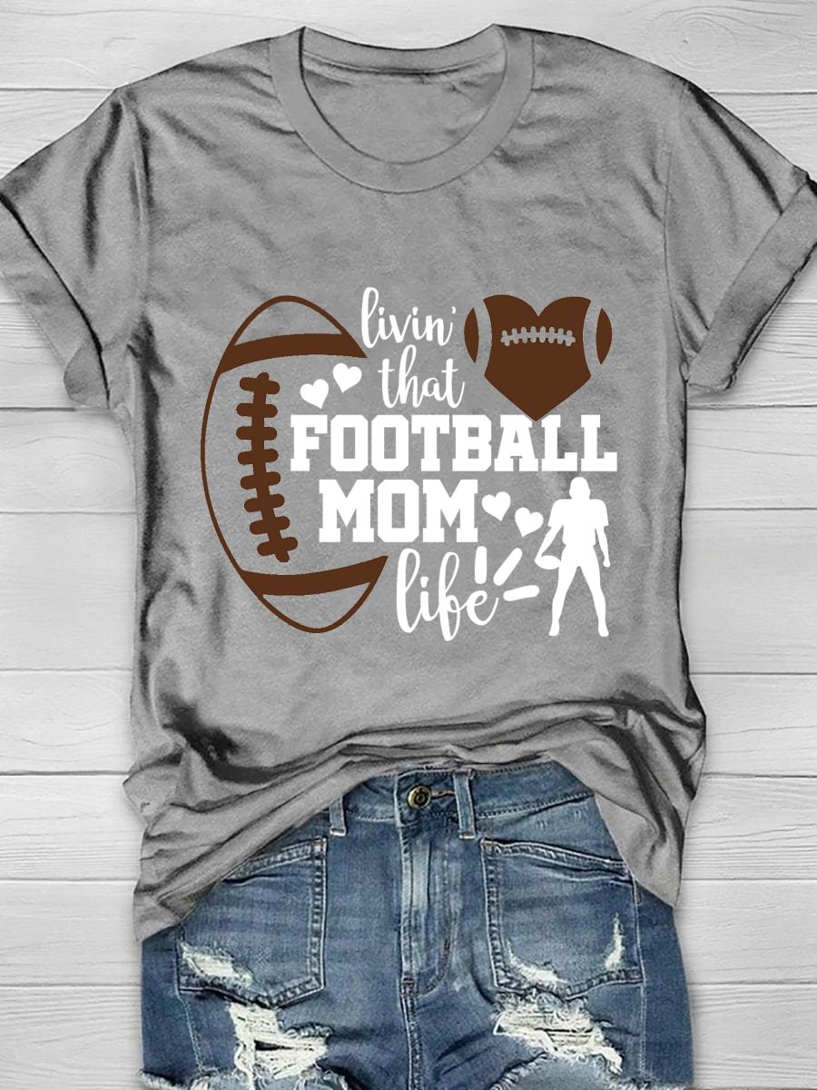 Livin That Football Mom Life Short Sleeve T-Shirt