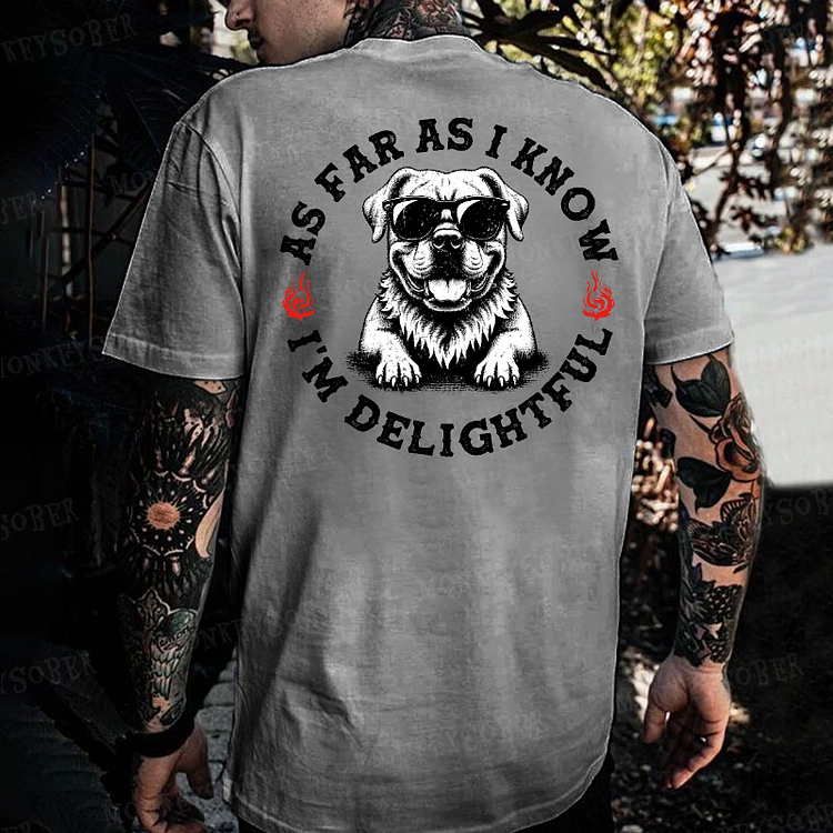 As Far As I Know I'm Delightful Monkey T-shirt