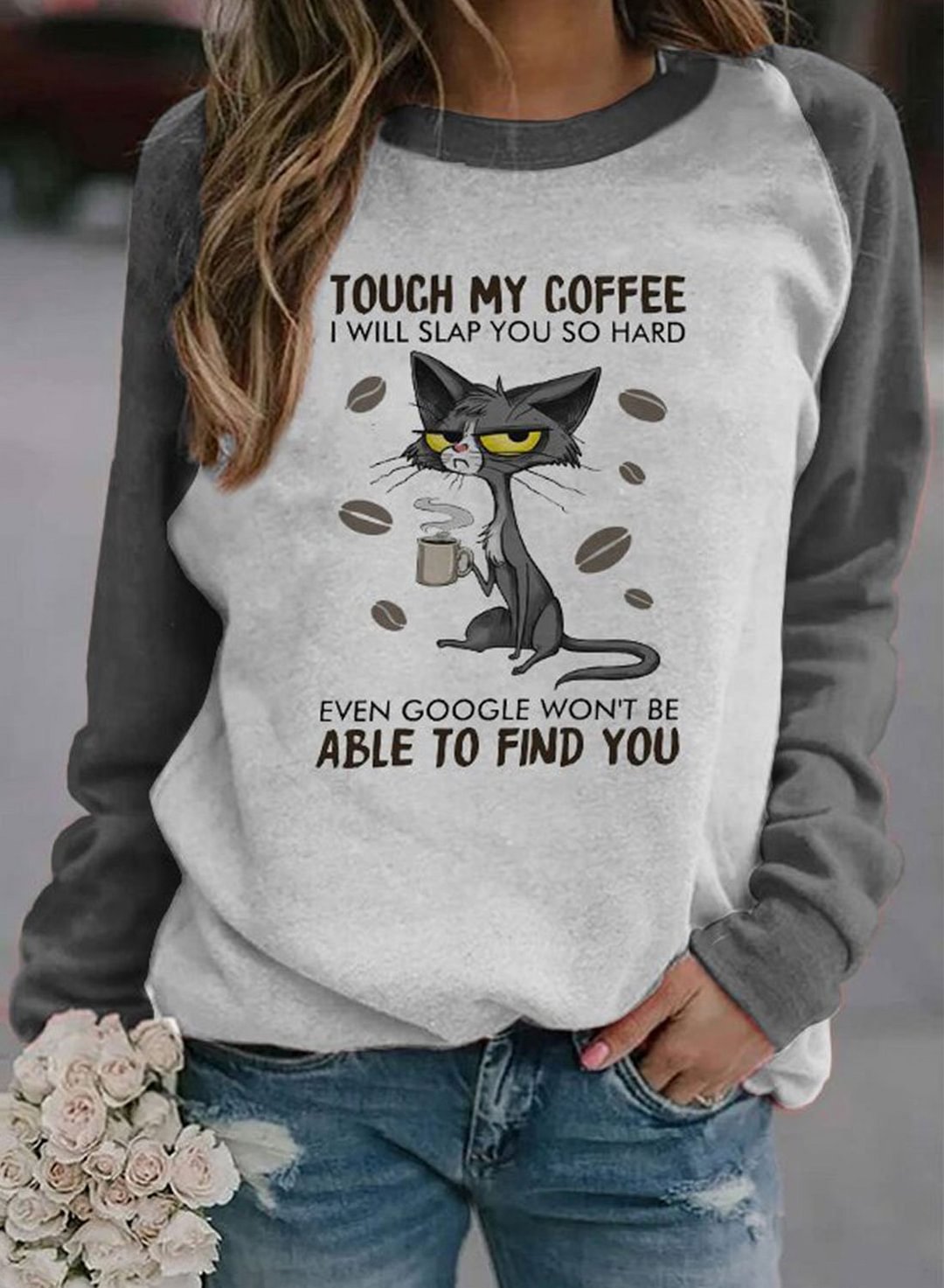 touch my coffee i will slap you