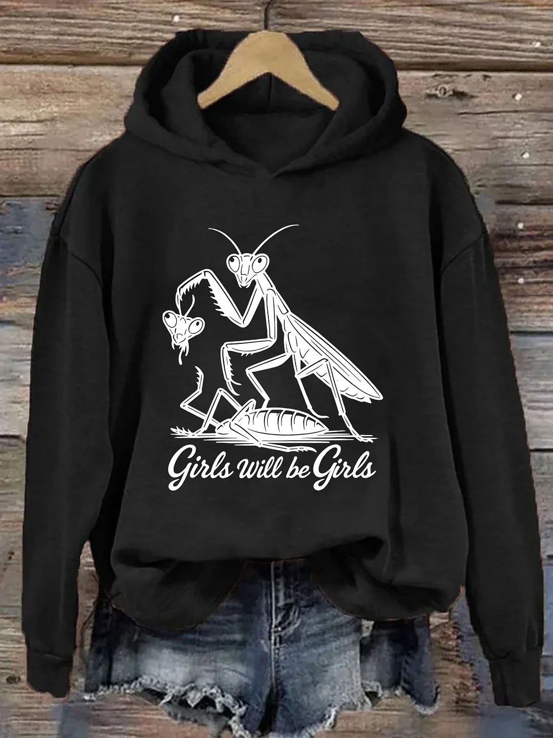 Girls Will Be Girls Hoodie