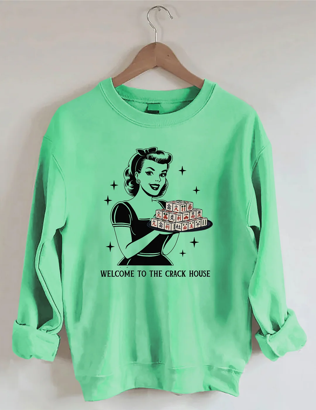 Welcome To The Crack House Mahjong Sweatshirt