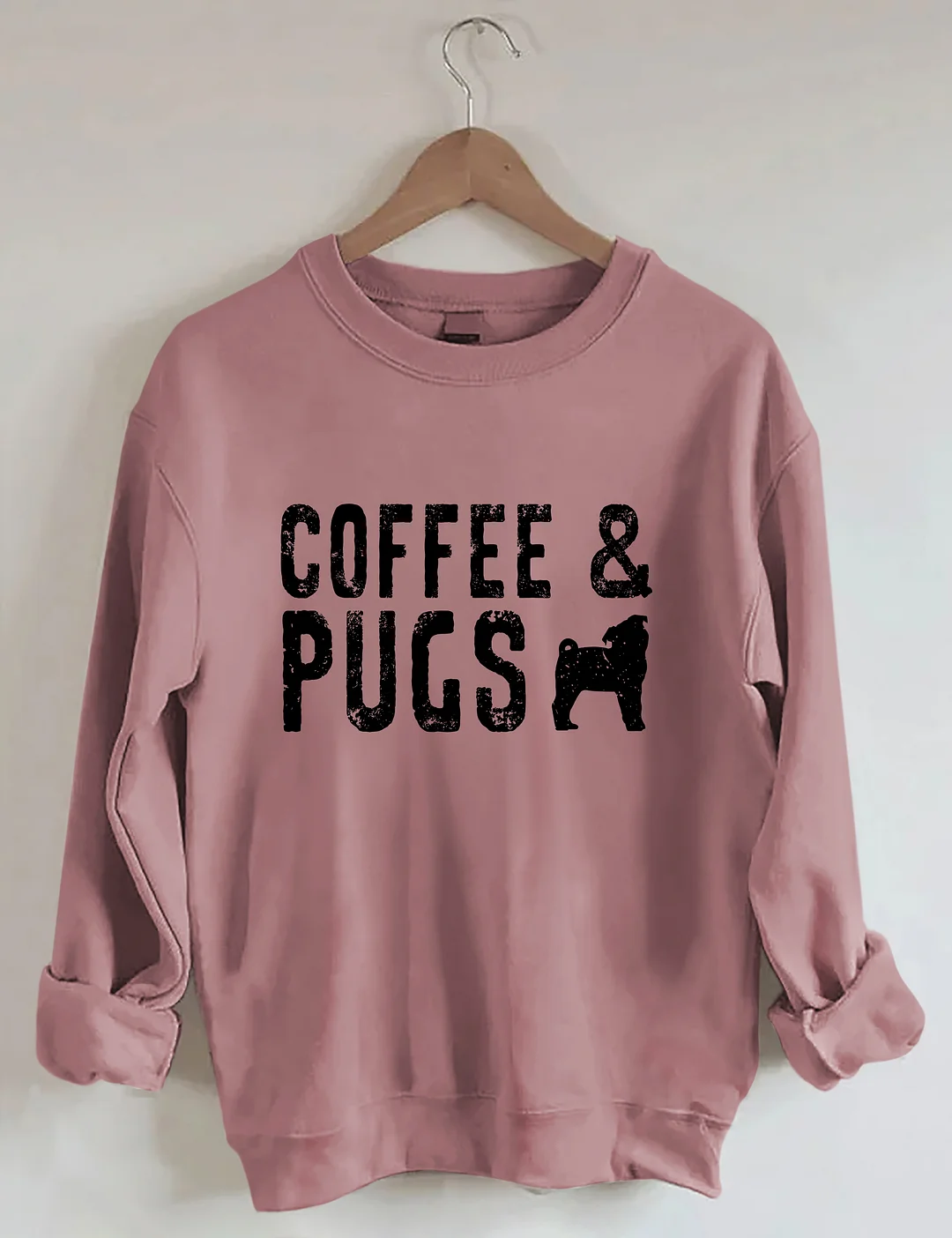 Coffee And Pugs Pug Owner Apparel Sweatshirt