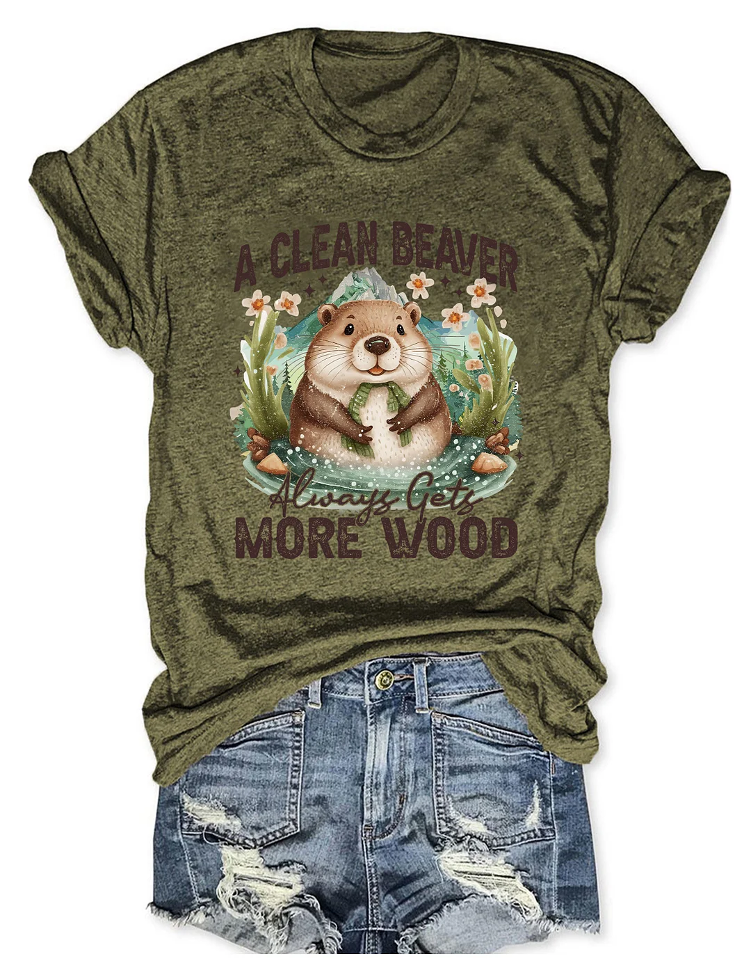 A Clean Beaver Always Gets More Wood T-shirt