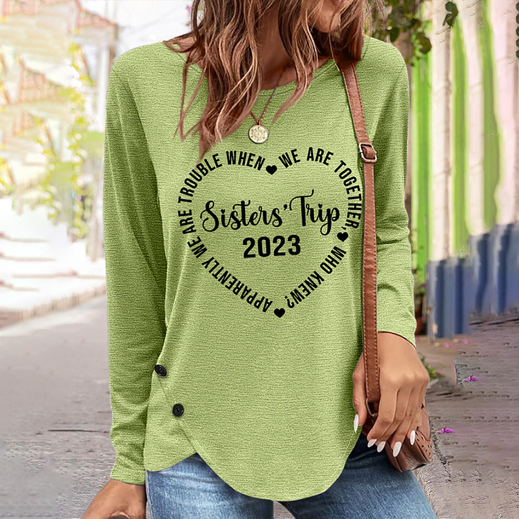 VChics Sisters Trip 2023 Print Irregular T-Shirt