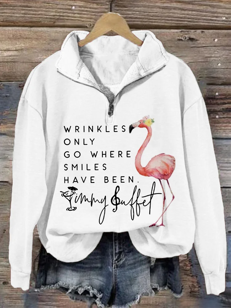 Wrinkles Only Go Where Smiles Have Been Zip Up Sweatshirt