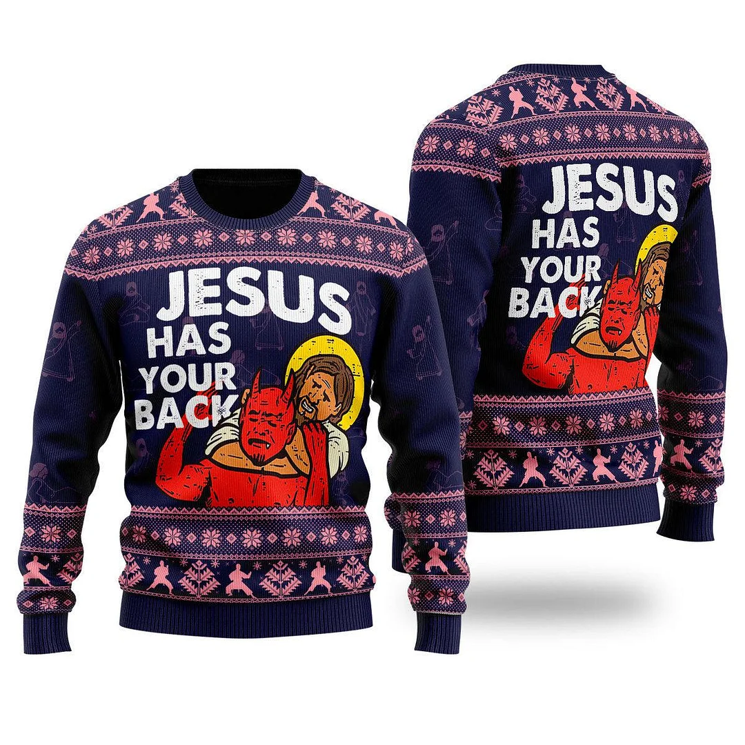 Funny Jesus Has Your Back Ugly Christmas Sweater For Men & Women - Best Gift For Christian - Christian Shirt