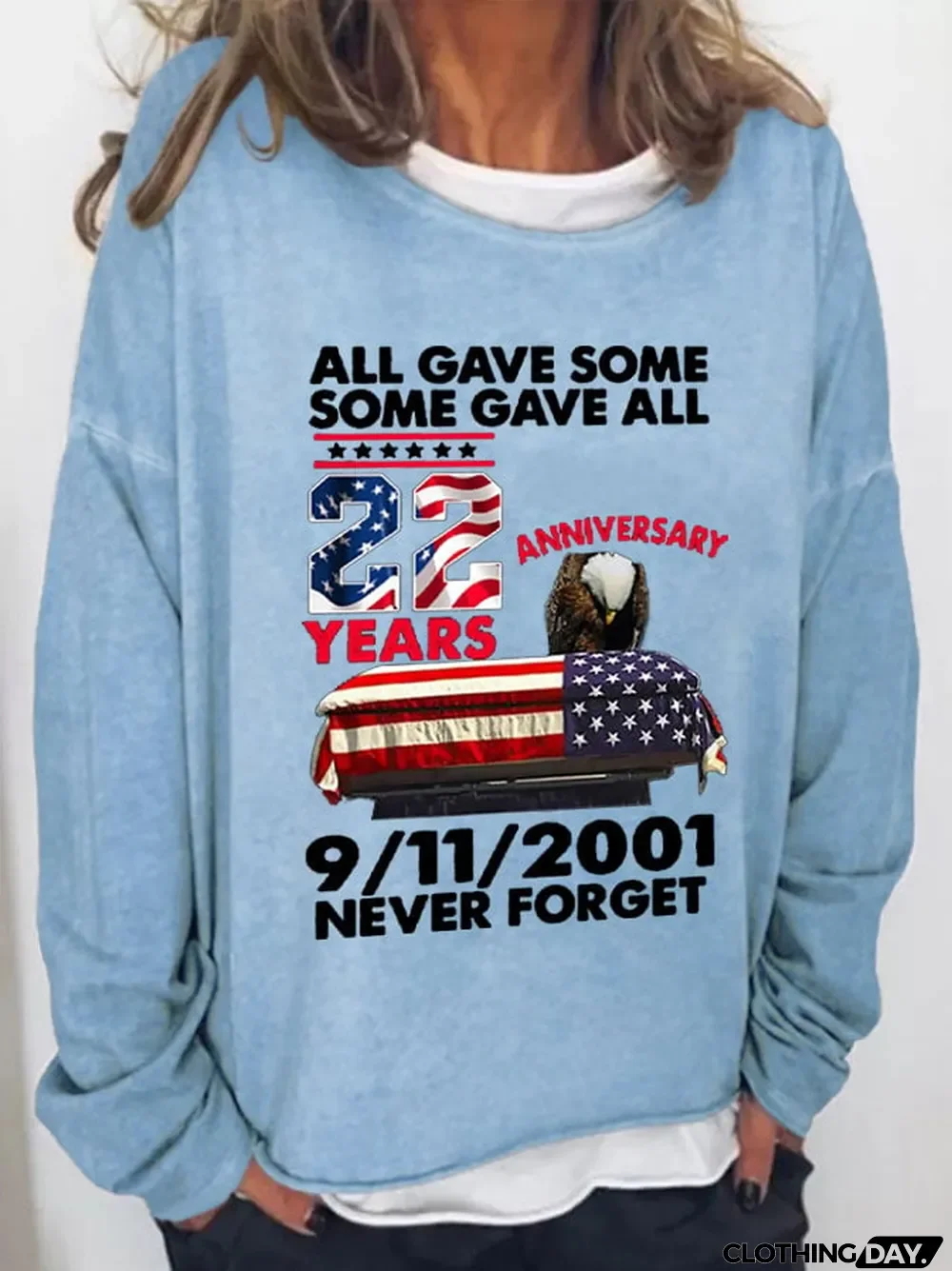 Women's All Gave Some Some Gave ALL 9/11/2001 Never Forget Print Long Sleeve Sweatshirt