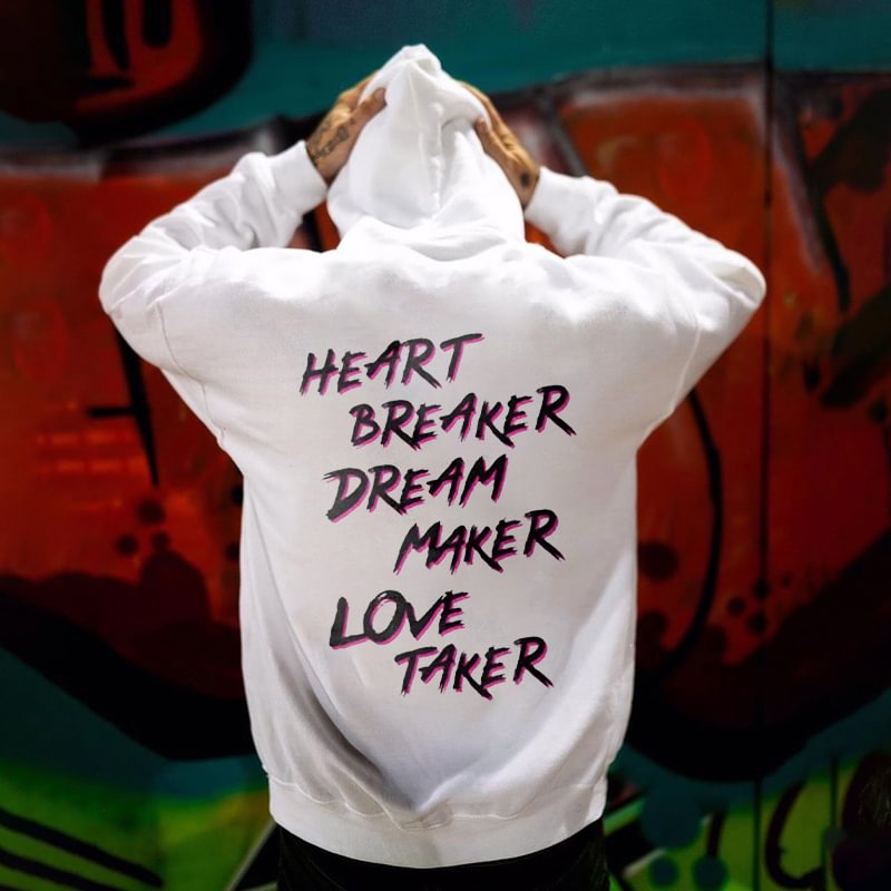 Heart Breaker Dream Maker Love Taker Printed Men's Hoodie -  UPRANDY