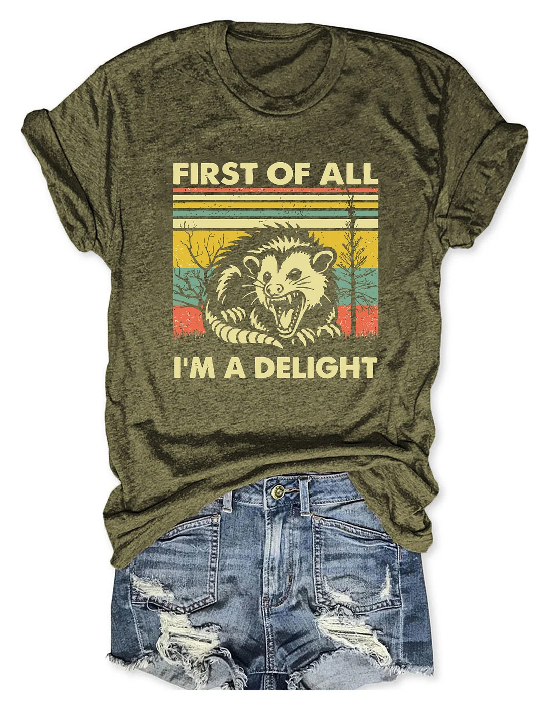 First Of All I'm A Delight T-Shirt