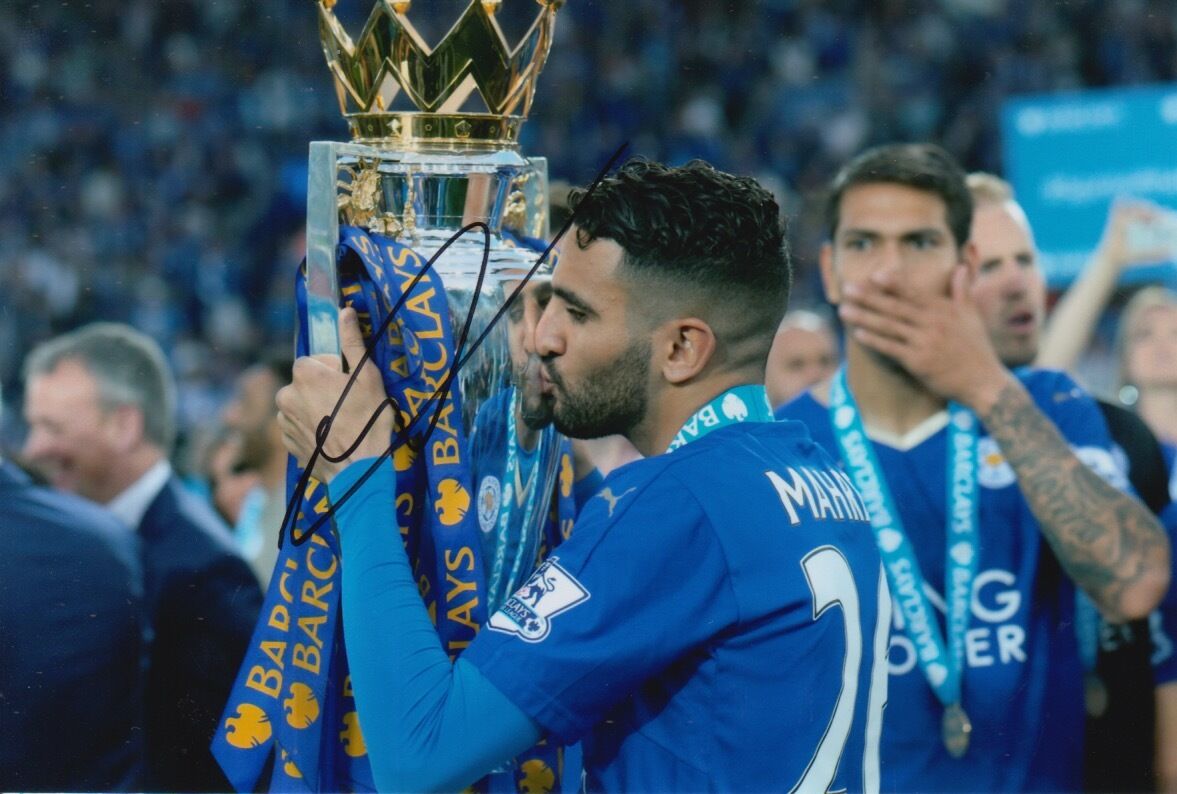 LEICESTER CITY HAND SIGNED RIYAD MAHREZ 6X4 TROPHY Photo Poster painting CHAMPIONS 16 8.