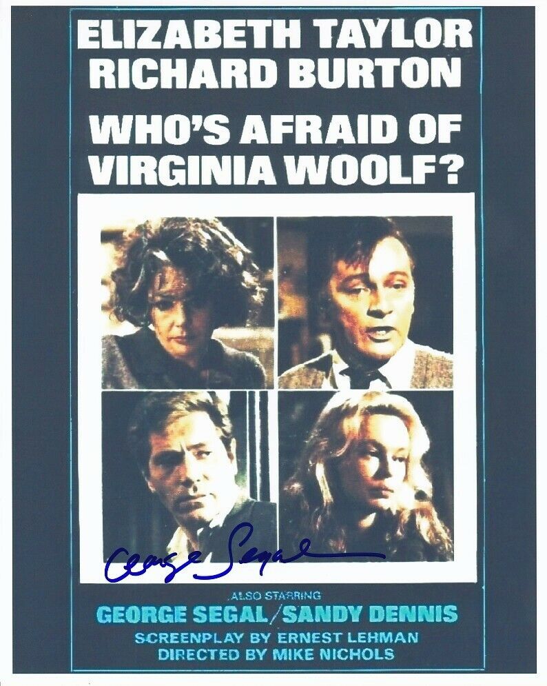 GEORGE SEGAL signed WHO'S AFRAID OF VIRGINIA WOOLF? 8x10 w/ coa ELIZABETH TAYLOR