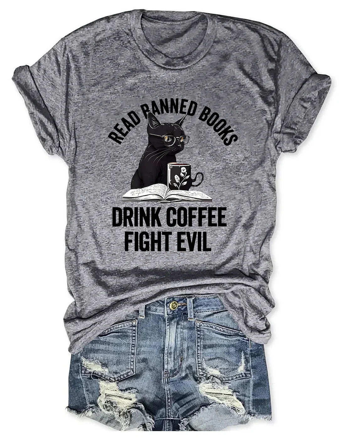 Read Books Drink Coffee Fight Evil T-shirt