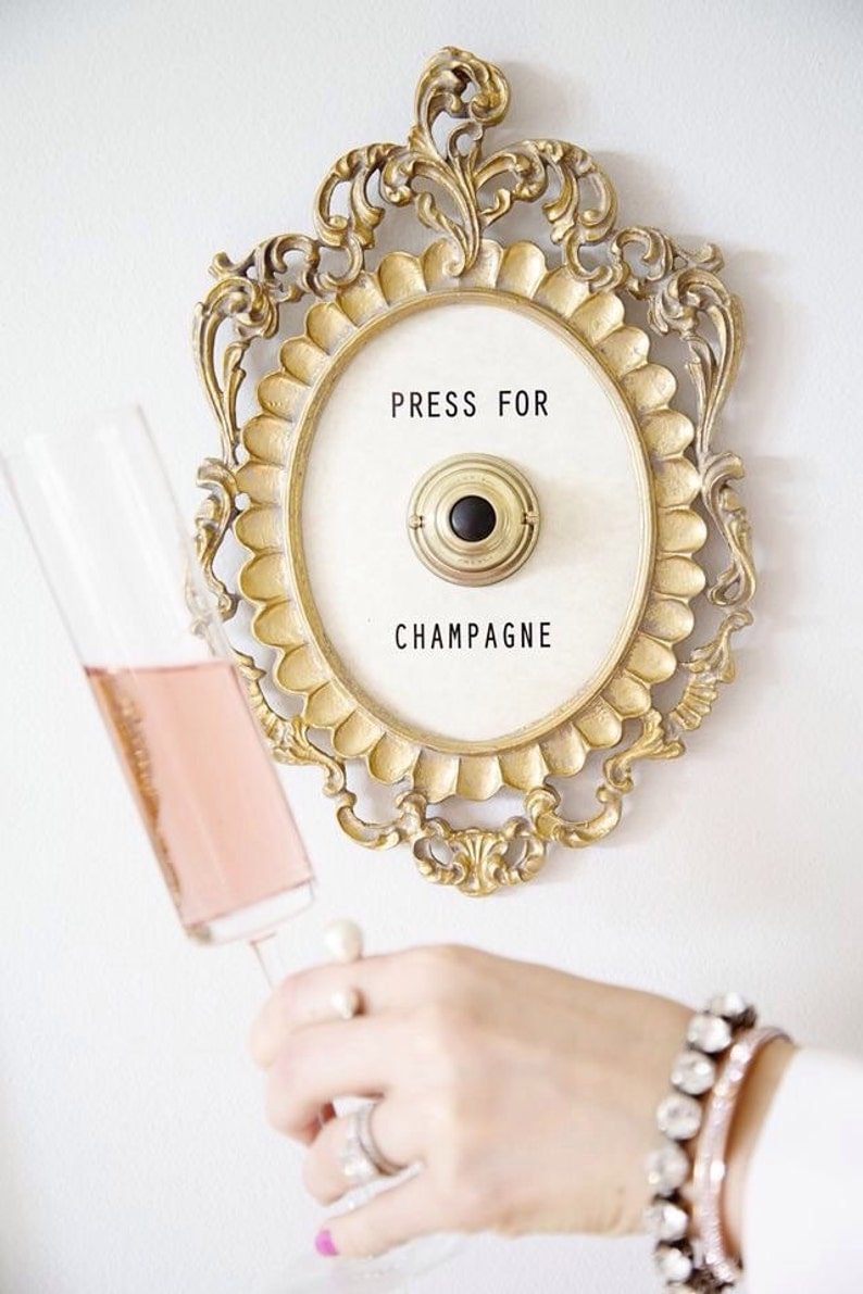 Press For Champagne Framed Vintage Button ( ringing version )- Buy 2 Free Shipping