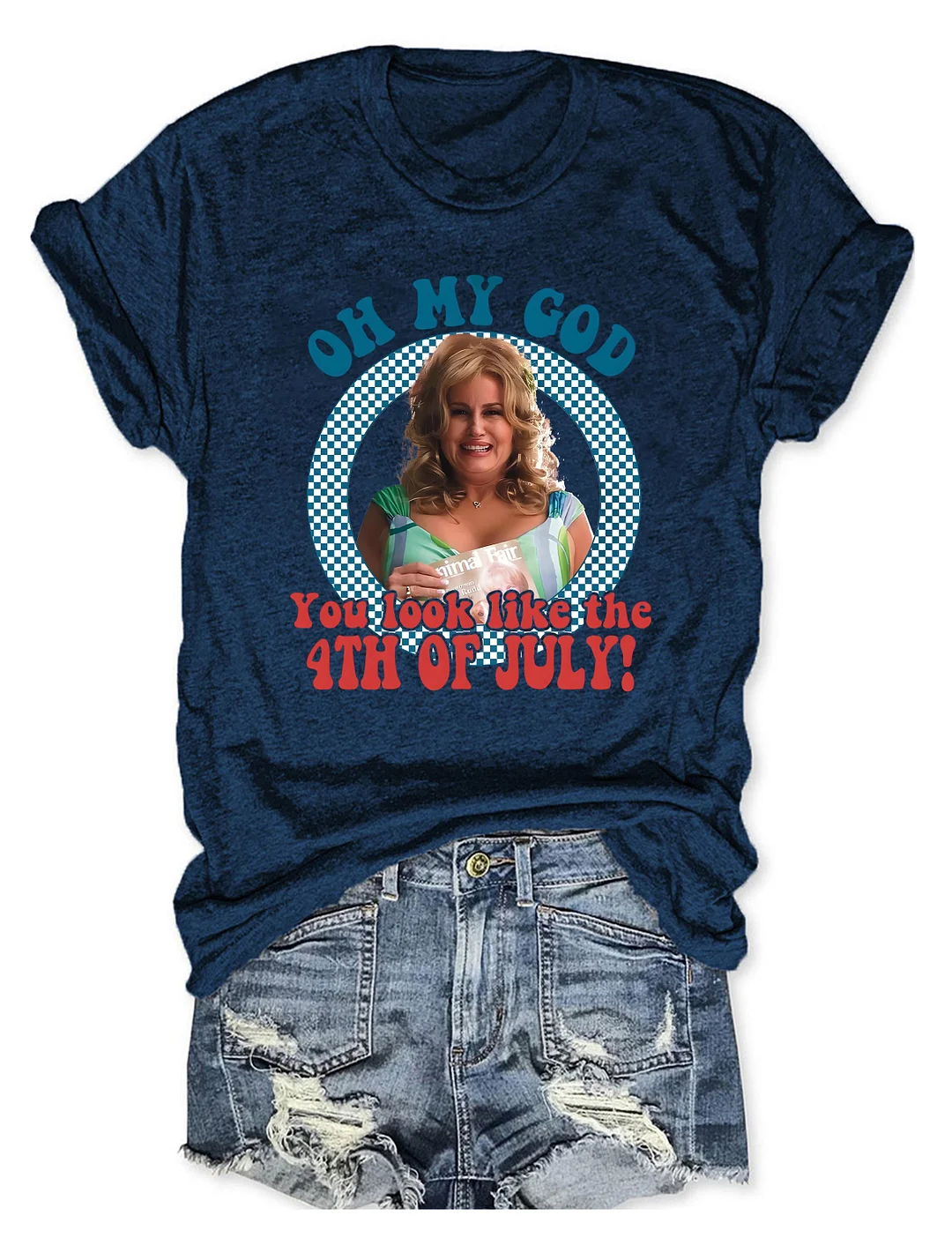 You Look Like the 4th of July T-shirt