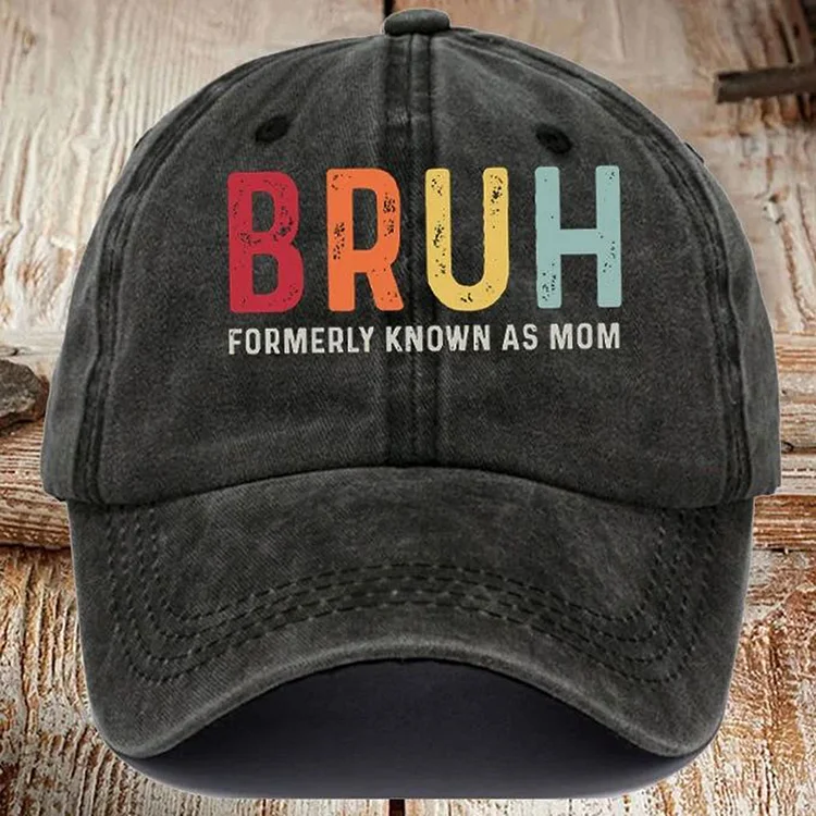 Comstylish Mother's Day Bruh Formerly Known As Mom Printed Hat