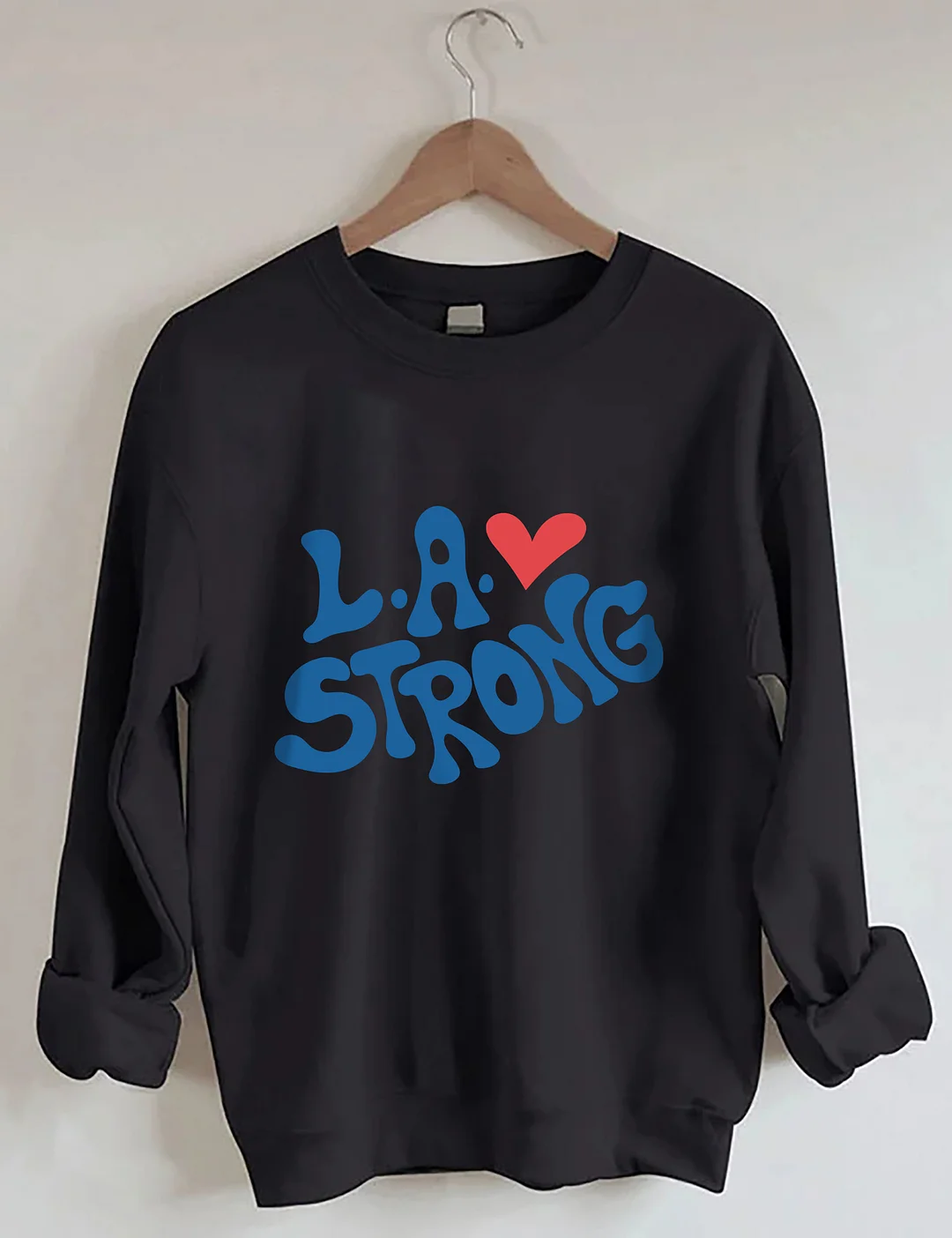 L.A. Strong Sweatshirt