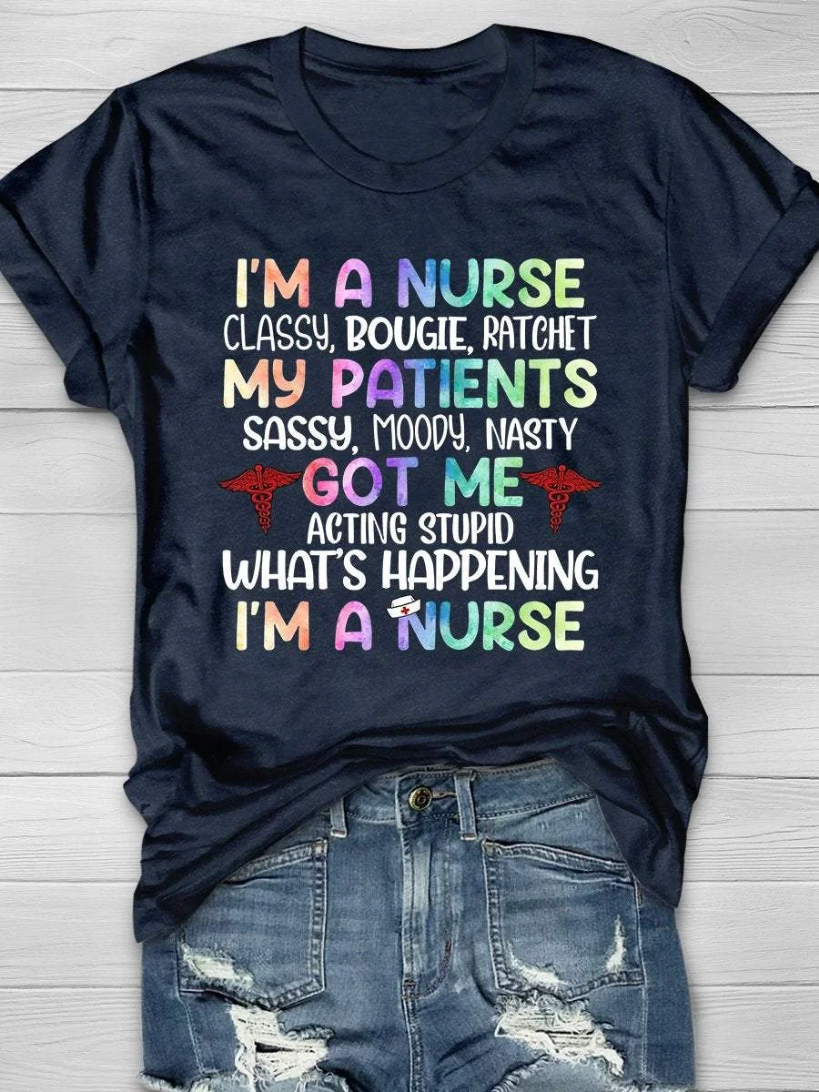 I'm A Nurse Print Short Sleeve T-shirt