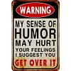 (Multi Style)Warning - Metal Tin Signs(8*12Inch)