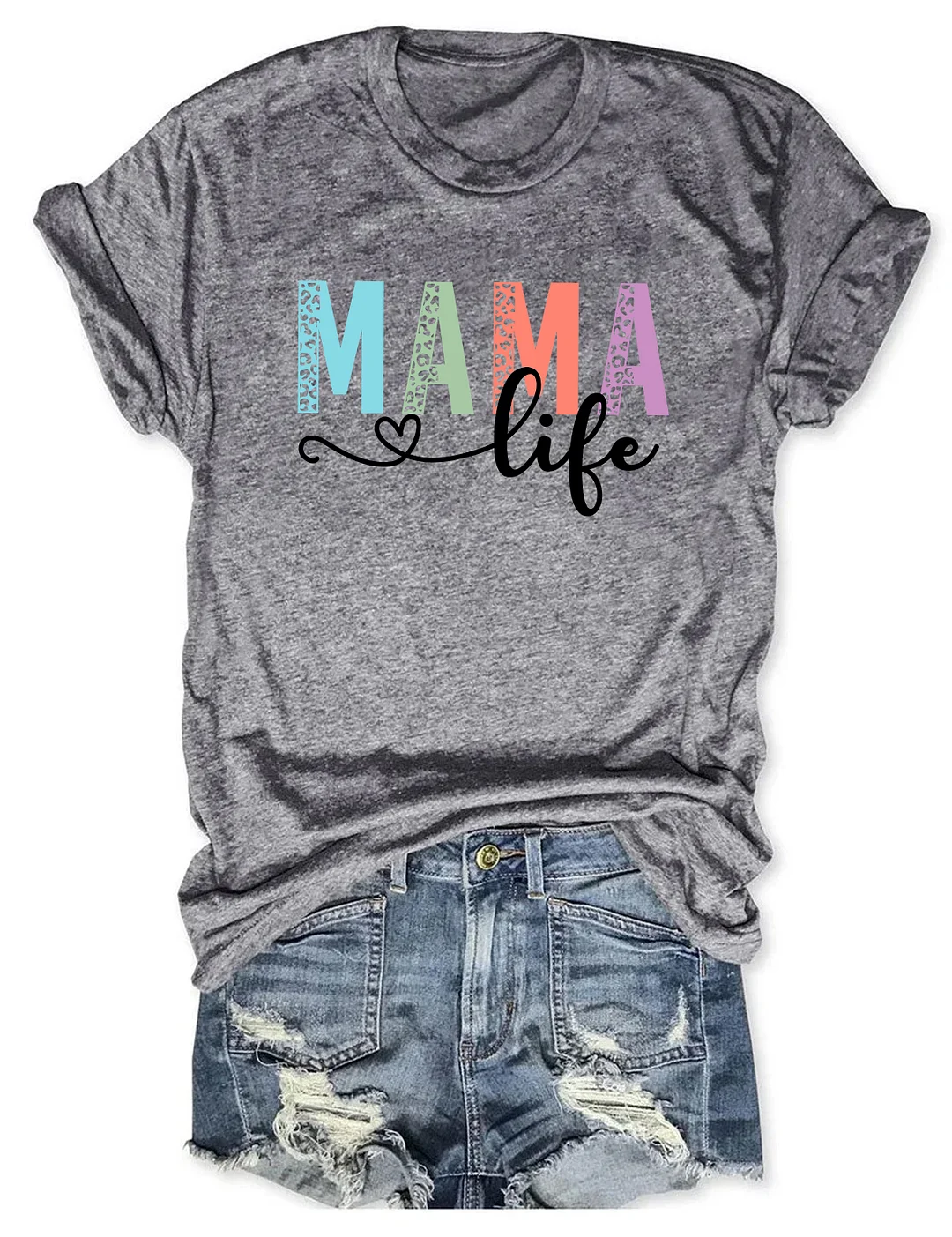Mama Life T-shirt
