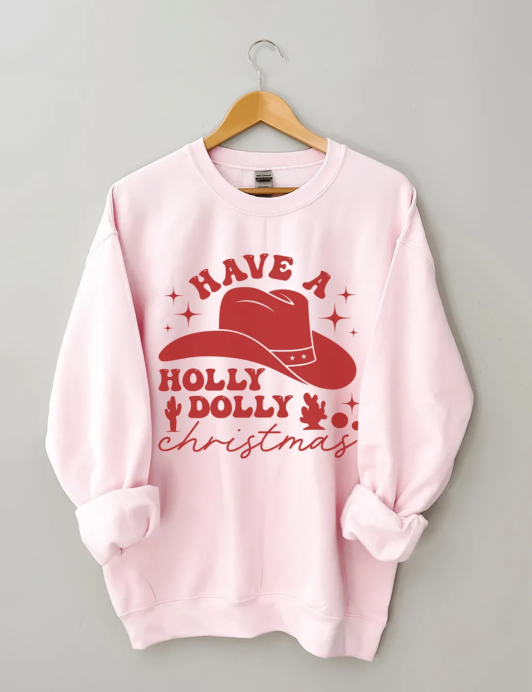 Have A Holly Dolly Funny Christmas Sweatshirt