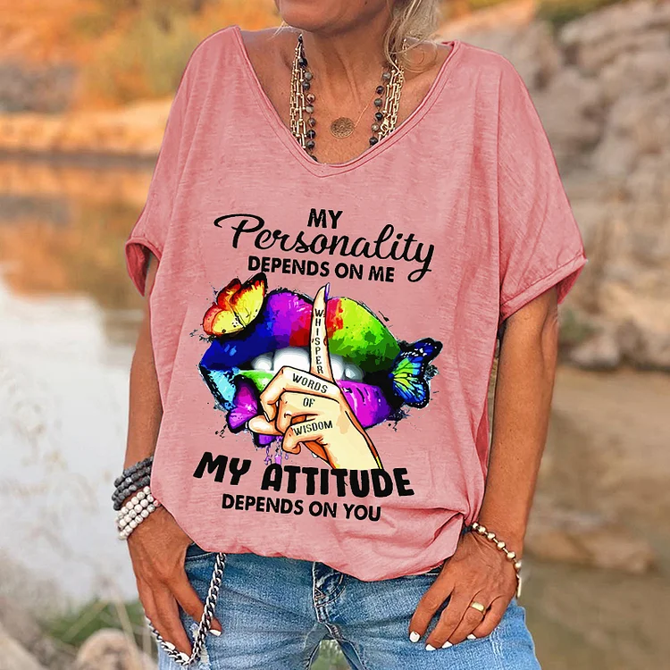My Personality Depends On Me Print V-neck Women's T-shirt socialshop