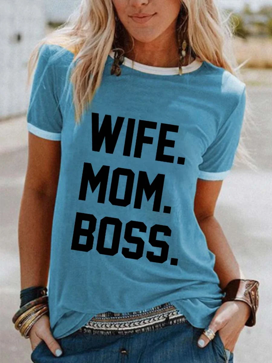 Wife Mom Boss T-Shirt