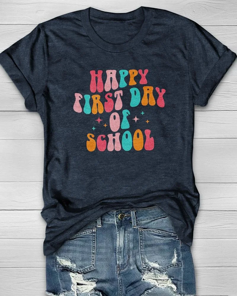 Women's Happy First Day of School Colorful Print Teacher Back To School T Shirt