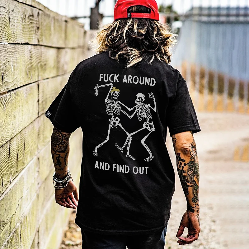 Fuk Around And Find Out Skull Printed Men's T-shirt -  