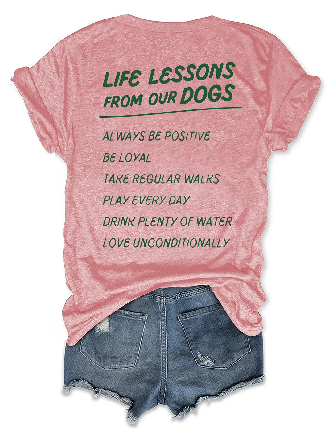 Life Lessons From Our Dogs T-shirt