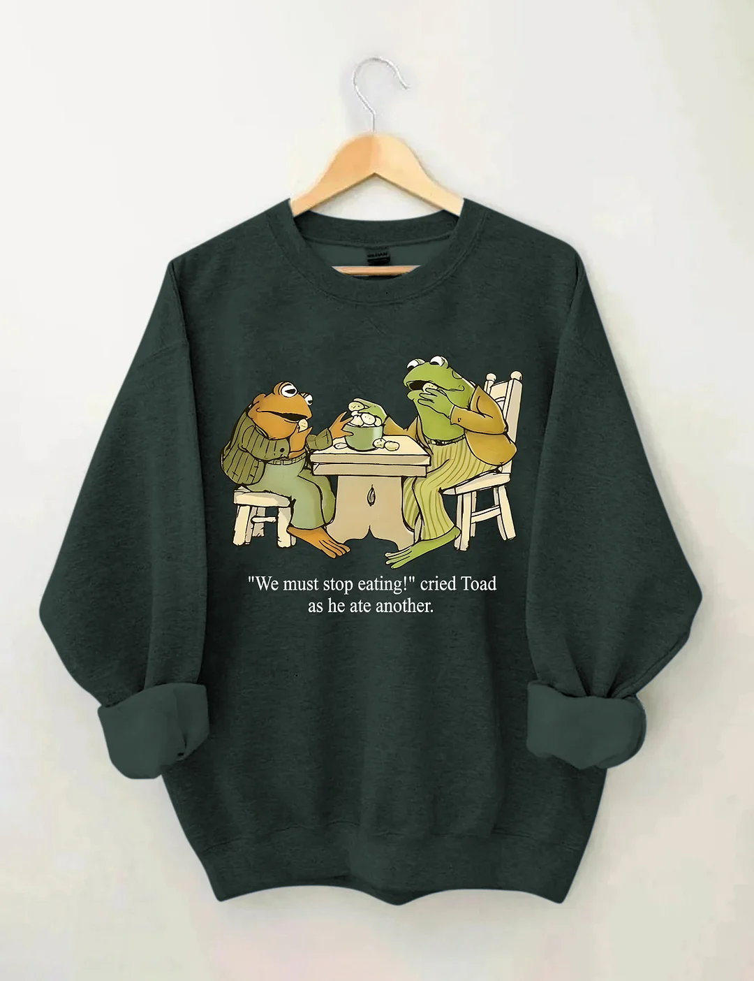 Frog And Toad We Must Stop Eating Sweatshirt