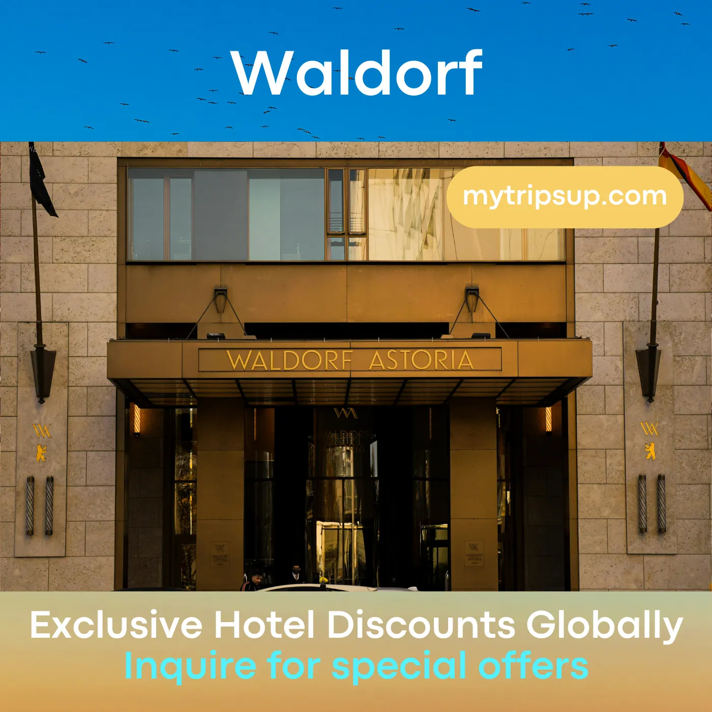 mytripsup Waldorf Reservation Discount