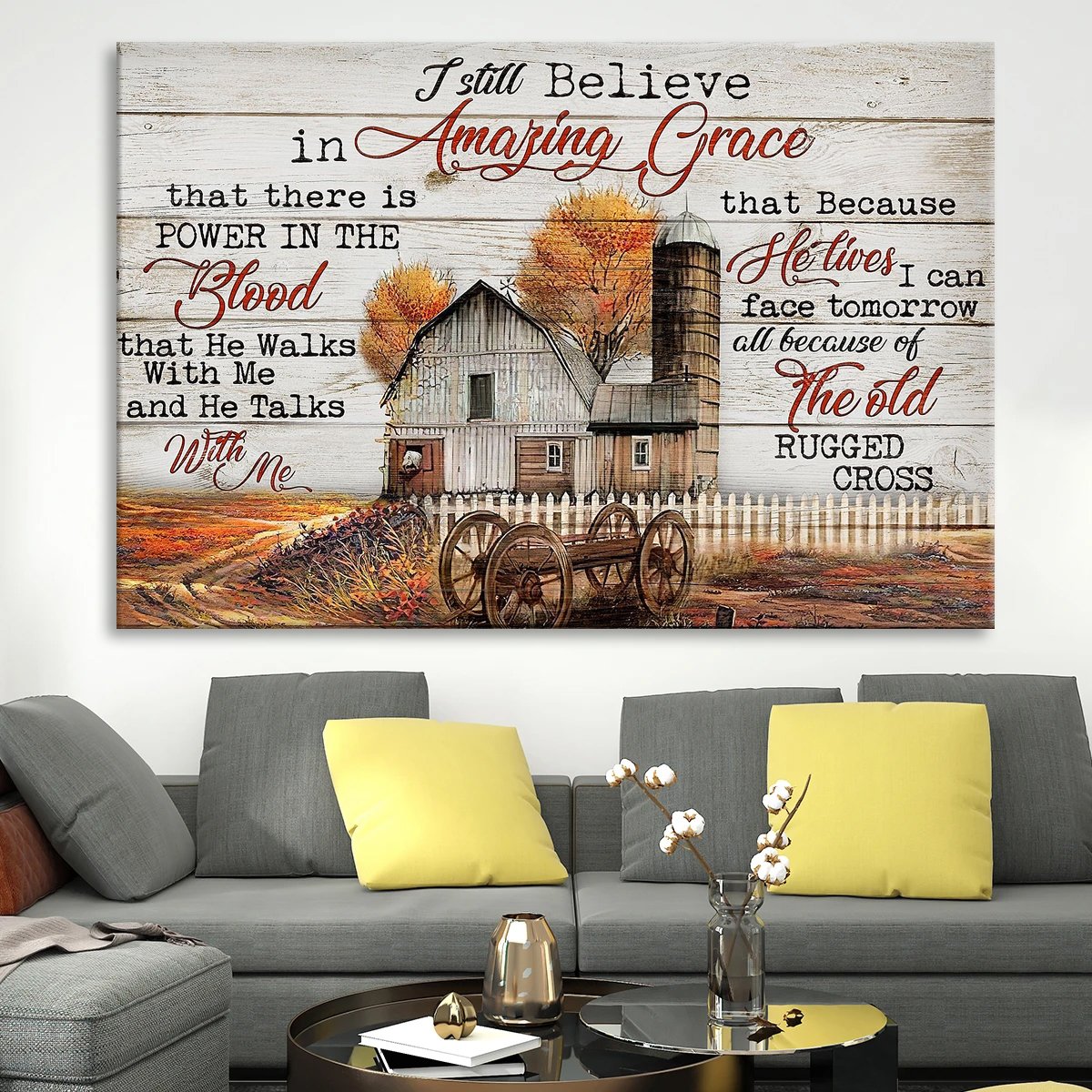 Countryside I Still Believe in Amazing Grace Canvas Wall Art