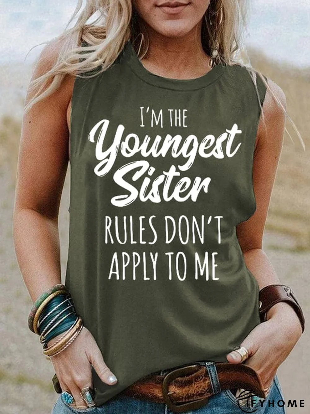 Women's I'm The Youngest Sister , Rules Don't Apply To Me T-Shirt | IFYHOME